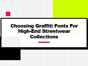 Mastering Graffiti Fonts for Luxury Streetwear